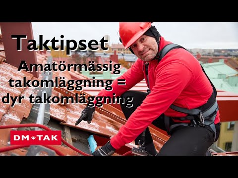 Taktips – Amatörmässig takomläggning = dyr takomläggning