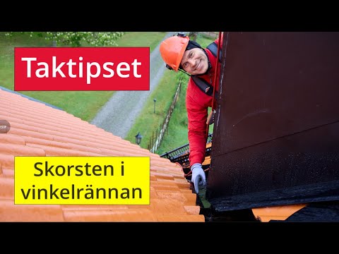 Taktipset – Skorsten i vinkelrännan
